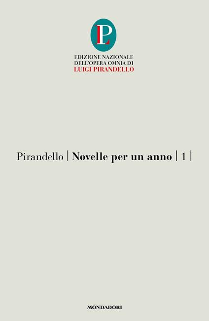 Novelle per un anno. Vol. 1 - Luigi Pirandello - copertina