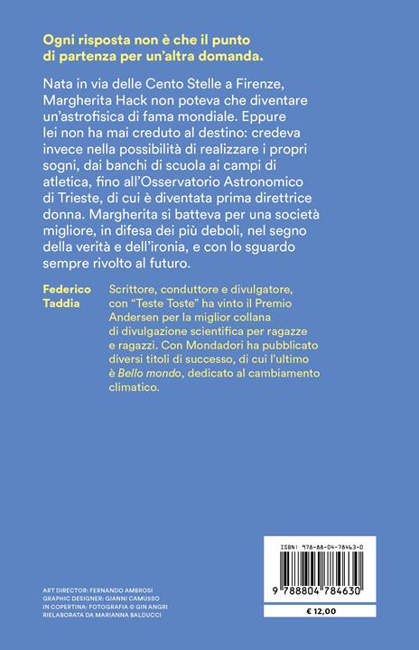 Nata in via delle Centostelle. Gatti, biciclette e parolacce: tutta la galassia di Margherita Hack - Federico Taddia - 2