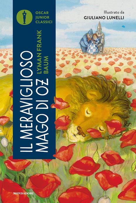 Il meraviglioso mago di Oz - Lyman Frank Baum - Libro - Mondadori Store