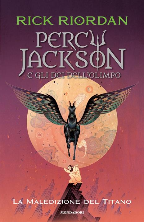 La maledizione del titano. Percy Jackson e gli dei dell'Olimpo. Vol. 3 - Rick Riordan - copertina