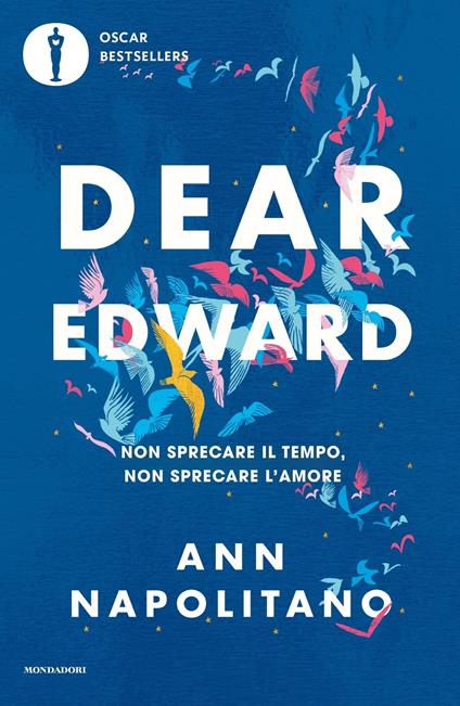 Dear Edward. Non sprecare il tempo, non sprecare l'amore - Ann Napolitano - copertina