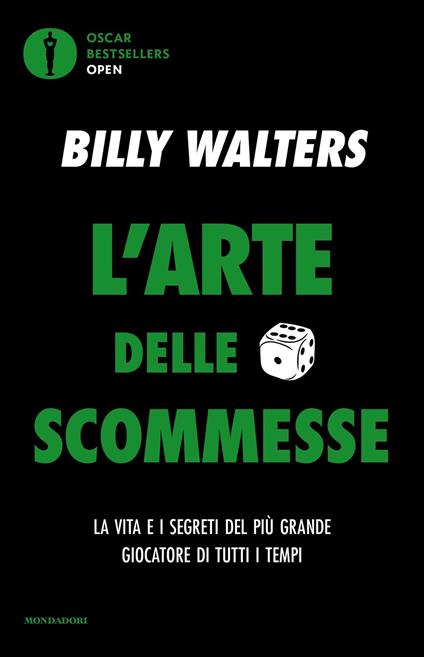 L'arte delle scommesse. La vita e i segreti del più grande giocatore di tutti i tempi - Billy Walters - copertina