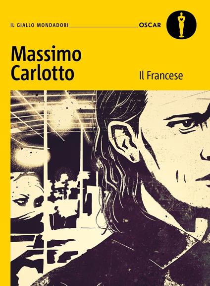 Il Francese - Massimo Carlotto - copertina