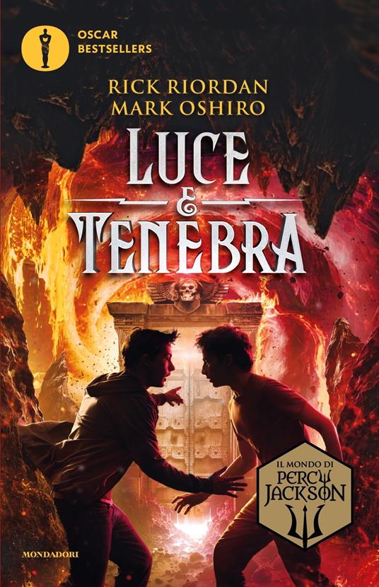 Luce e tenebra. Dal mondo di Percy Jackson - Rick Riordan,Mark Oshiro - copertina