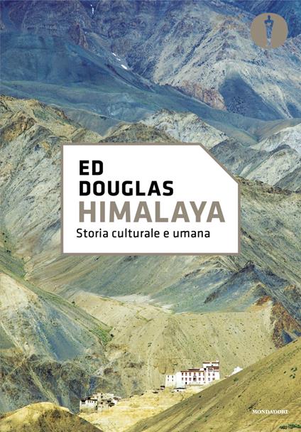 Himalaya. Storia cultura e umana - Ed Douglas - copertina