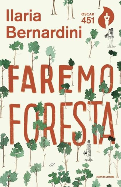 Faremo foresta - Ilaria Bernardini - copertina