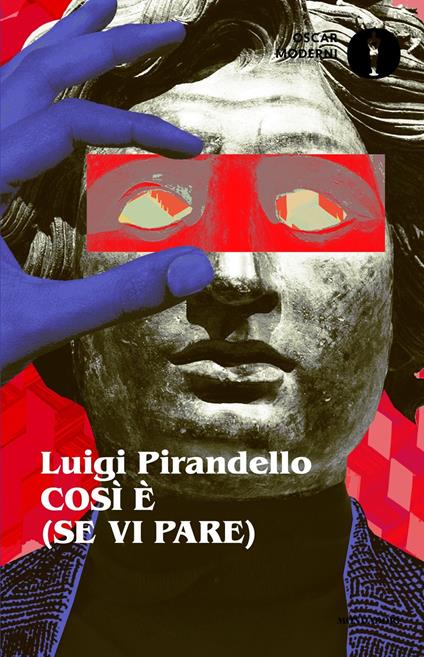 Così è (se vi pare) - Luigi Pirandello - copertina