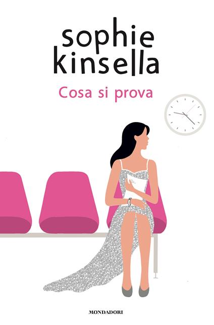 Cosa si prova - Sophie Kinsella - copertina