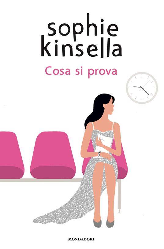 Cosa si prova - Sophie Kinsella - copertina