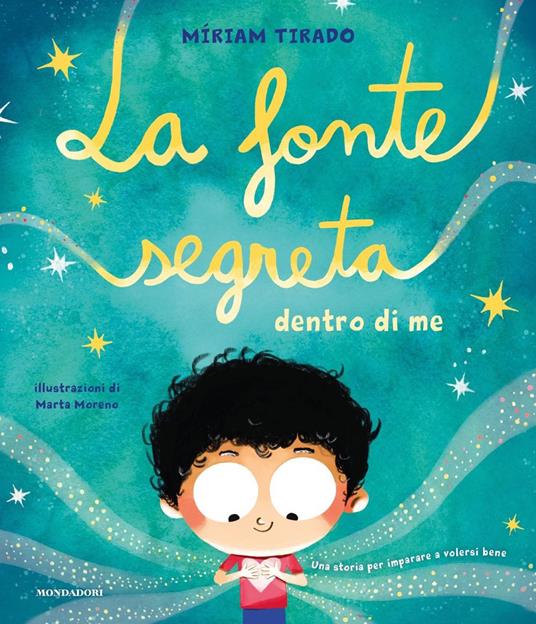 La fonte segreta dentro di me. Ediz. a colori - Míriam Tirado Torras - copertina