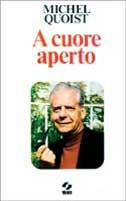 A cuore aperto - Michel Quoist - Libro - SEI - Il popolo cristiano