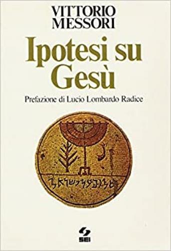 Ipotesi su Gesù - Vittorio Messori - copertina