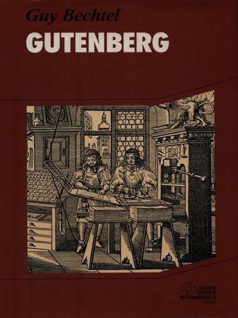 Gutenberg - Guy Bechtel - copertina