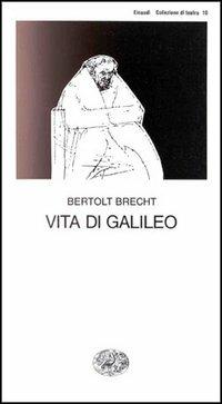 Vita di Galileo - Bertolt Brecht - copertina