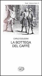 La bottega del caffè