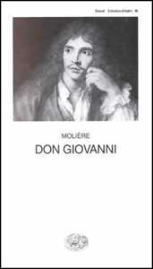 Libro Don Giovanni o il convitato di pietra Molière