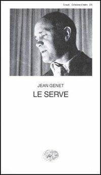 Le serve - Jean Genet - copertina