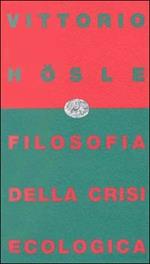 Filosofia della crisi ecologica