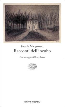 Racconti dell'incubo - Guy de Maupassant - copertina