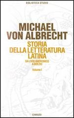 Storia della letteratura latina. Vol. 1: La letteratura dell'Età repubblicana.