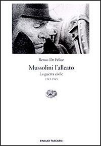 Mussolini l'alleato. Vol. 1\2: Italia in guerra (1940-1943). Crisi e agonia del regime, L'. - Renzo De Felice - copertina