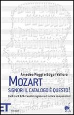 Mozart. Signori il catalogo è questo