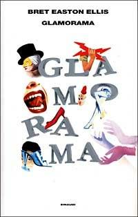 Glamorama - Bret Easton Ellis - copertina