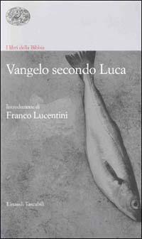 I libri delle Bibbia. Vangelo secondo Luca - copertina