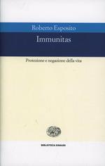 Immunitas. Protezione e negazione della vita