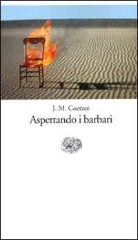 Aspettando i barbari - J. M. Coetzee - copertina