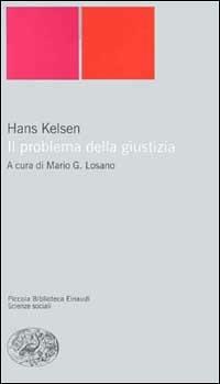 Il problema della giustizia - Hans Kelsen - copertina