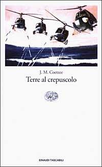 Terre al crepuscolo - J. M. Coetzee - copertina