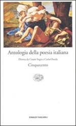 Antologia della poesia italiana. Vol. 4: Il Cinquecento