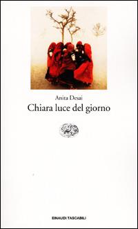 Chiara luce del giorno - Anita Desai - 4