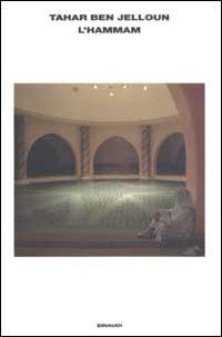 L' hammam - Tahar Ben Jelloun - copertina