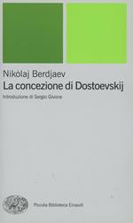 La concezione di Dostoevskij