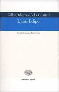 Image of L' anti-Edipo. Capitalismo e schizofrenia