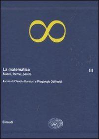 La matematica. Vol. 3: Suoni, forme, parole. - copertina