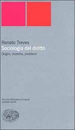 Sociologia del diritto. Origini, ricerche e problemi