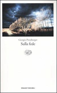 Sulla fede - Giorgio Pressburger - copertina