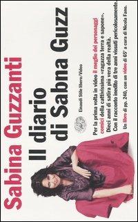 Il diario di Sabna Guzz. Con videocassetta - Sabina Guzzanti - copertina