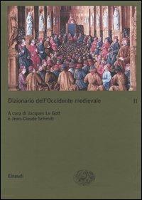 Dizionario dell'Occidente medievale. Temi e percorsi. Vol. 2: Letteratura/e-Violenza. - copertina