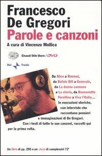 Parole e canzoni. Con DVD - Francesco De Gregori - copertina