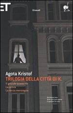 Trilogia della città di K.