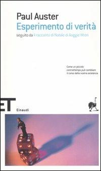 Esperimento di verità-Il racconto di Natale - Paul Auster - Auggie Wren - -  Libro - Einaudi - Einaudi tascabili. Scrittori | IBS