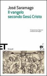 Il Vangelo secondo Gesù Cristo