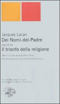 Dei Nomi del Padre-Il trionfo della religione - Jacques Lacan - copertina