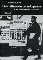 Storia della Russia sovietica. Vol. 3\2: Il socialismo in un solo paese (1924-1926). La politica estera.