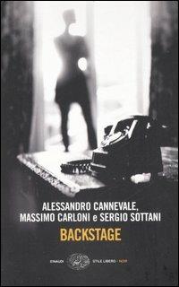Backstage - Alessandro Cannevale,Massimo Carloni,Sergio Sottani - copertina