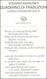 Quaderno di traduzioni. Lucrezio-Shakespeare-Goethe. Testo originale a fronte - Edoardo Sanguineti - copertina